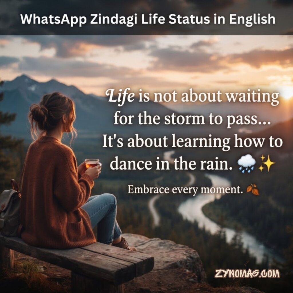 WhatsApp Zindagi Life Status in English